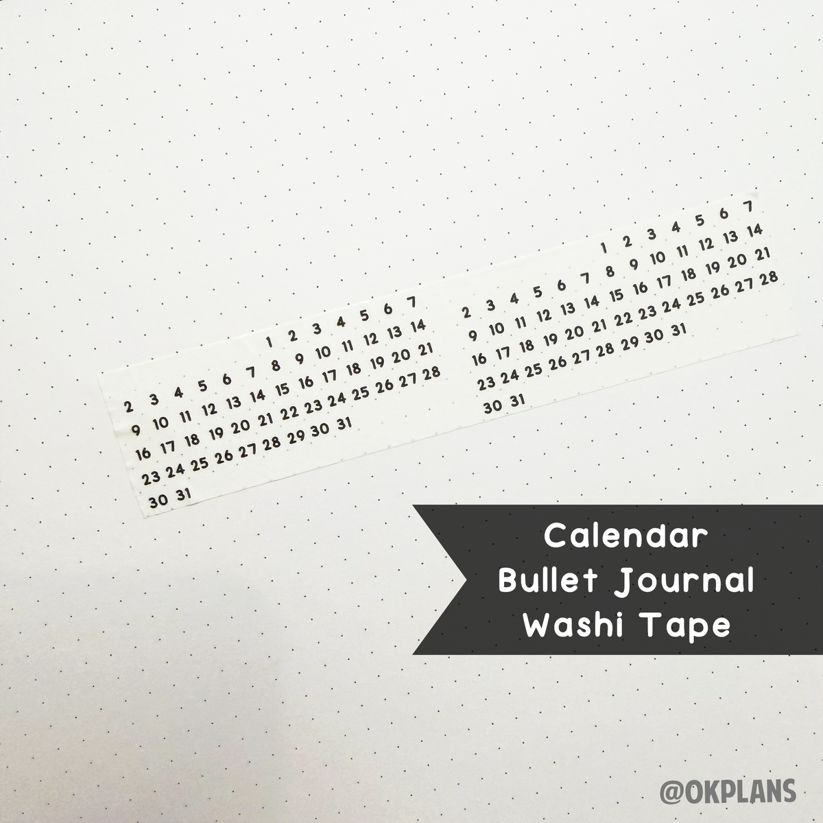 Calendar Washi Tape // 5mm Bullet Journal