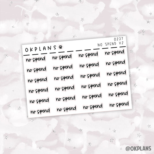 No Spend V2 // 0237 // Foiled Script