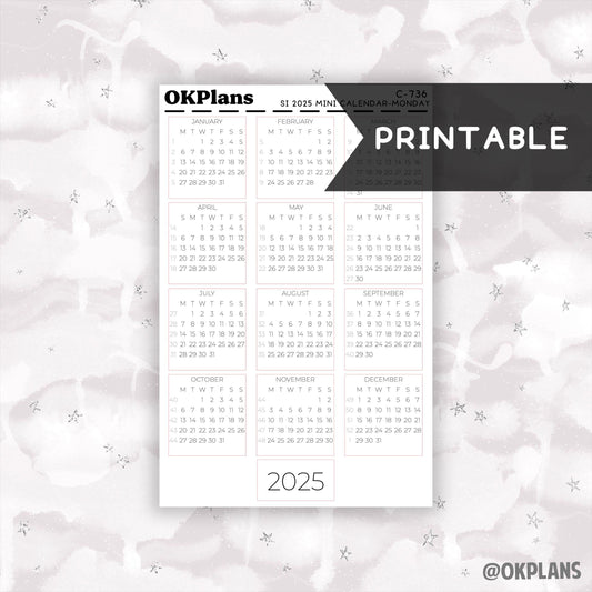 2025 Sterling Ink Mini Calendar - Monday Start // Printable // C-736 // Functional
