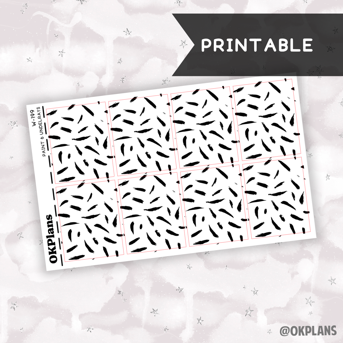 Paint 6 Underlays // Printable // W-199 // Foiled